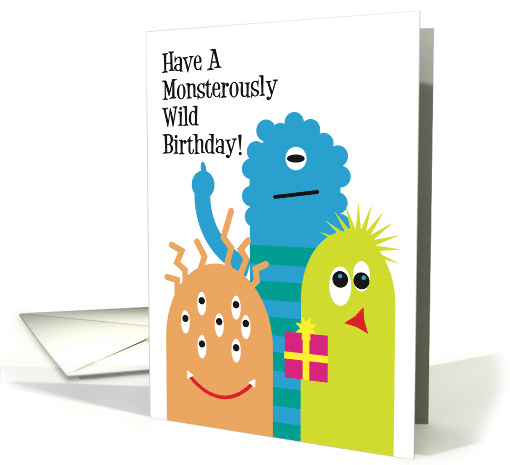 Have a Monsterously Wild Birthday Kid Greeting Cute Humor card