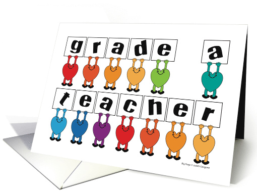 Big Hugs Grade A Teacher School Teacher Thank You card (1583794)
