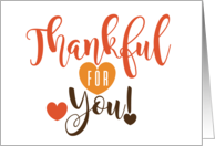 Thankful For You Thanksgiving Calligraphy Wishes card