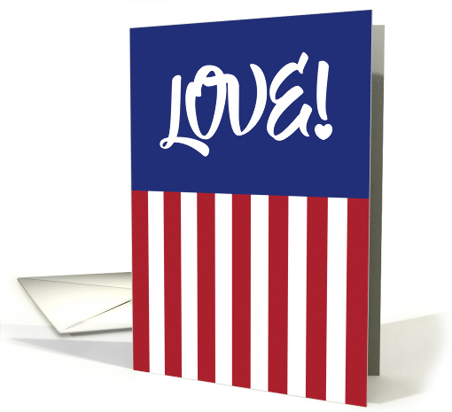 USA Red, White And True Blue Flag Patriotic Pride Love Greeting card