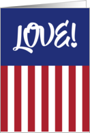 USA Red, White And True Blue Flag Patriotic Pride Love Greeting card