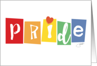 Rainbows The Color of PRIDE Love Heart Artful Message & Statement card