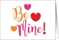 Be Mine Valentine’s Day Warm Red Pink Colors Calligraphy & Hearts card