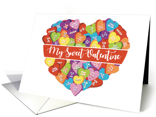 My Sweet Valentine Cute Clever Candy Hearts Bouquet card (1596466)