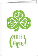 IRISH Love Shamrock With Decorative Hearts Scrolls & Flair card