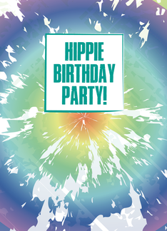Hippie Birthday...