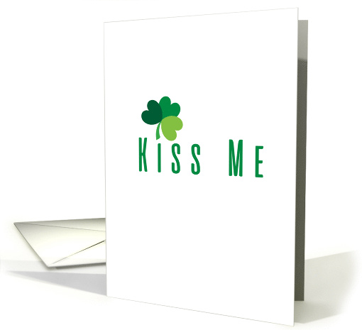 Kiss Me Irish Saying Humor St Patrick's Day Funny... (1605018)