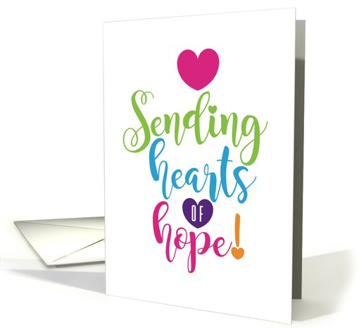 Sending Hearts of Hope Thoughtful HeartFelt Sentiment Series card