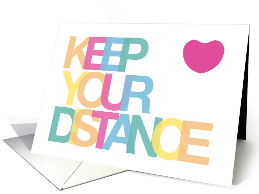 Keep Your Distance Coronavirus Social Distance Humor Blank card