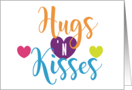 Hugs & KissesTo The...
