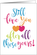 Still Love You After...