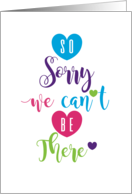 So Sorry We Cannot Be There For Your Special Occasion Social Distance card
