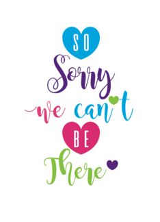 So Sorry We Cannot...