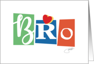 BRO I Love You Brother Sentimental Father’s Day card