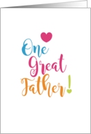One Great Father Sentimental Contemporary Typography for Father’s Day card