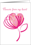 Flowers From My Heart Thoughtful Sentimental Poetic Pretty Pink Love card