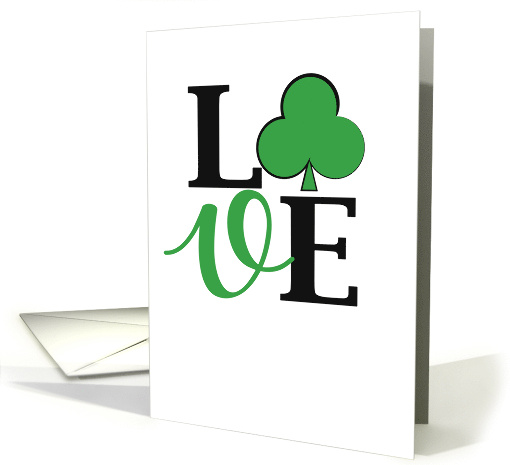 Love Word St Patrick's Day Flair With Irish Shamrock Typography card