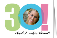 30th birthday Thirty Years Old Number Theme Photo card