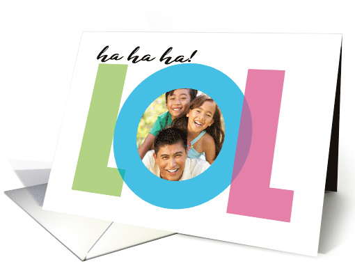 LOL Funny Times Chat Texting Exclamation Theme Photo card (1730650)