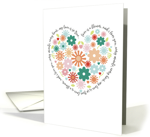 Love Is A Flower Bouquet I Love You Anniversary Romantic Poem card