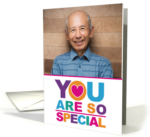 You Are So Special Appreciation Recognition Photo card (1731814)