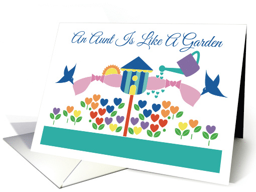 An Aunt Is Like A Garden - Full Of Love Poetic Mother's Day card