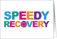 Speedy Recovery Get Well Wellness Thoughts Cheerful Upbeat Sentiment card