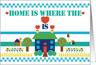 New House Home is where the heart is adorable neighbor sampler theme card