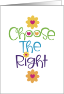 Choose The Right...