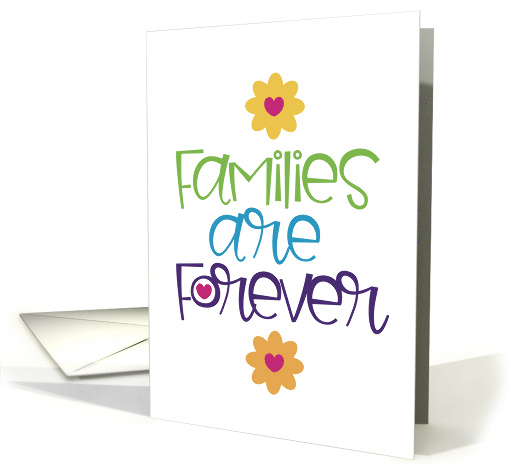 Families Are Forever Spiritual LDS Mormon Theme Family Love card