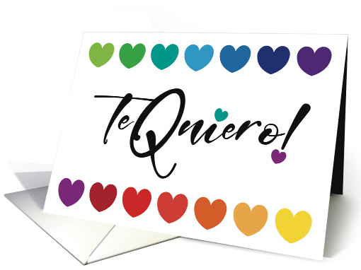 Te Quiero I love You Lover Friend in Spanish Language Blank card