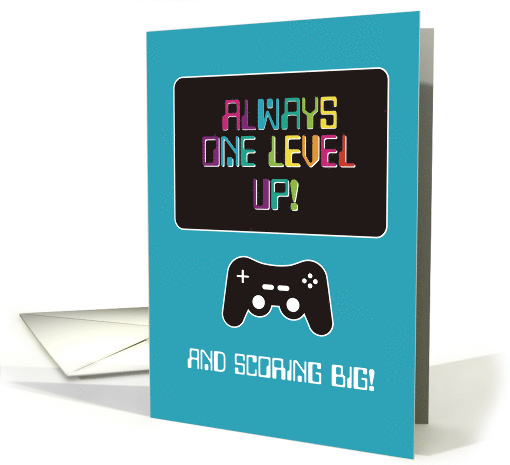 Always One Level Up Scoring Big Achievement Acknowledgment Humor card
