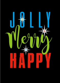 Jolly Merry Happy...