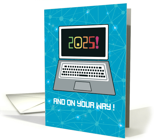 Graduation Year 2025 You're Way Techie Gamer Congratulations card