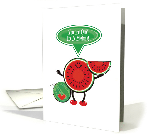You're One In A Melon Punny Funny Thankful Humor card (1929242)
