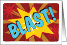 Comic Blast Blank Any Occasion card