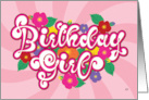 Floral Birthday Girl Blank card
