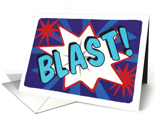 Have a Blast on the 4th of July card (1686546)