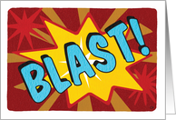 Comic Blast Blank Any Occasion card