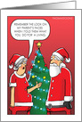 Funny Christmas Santa and Mrs. Claus Talk About Parents card