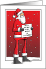 Humorous Santa With Sign Will Work For Milk and Cookies card