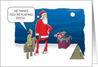 Humorous Christmas Santa and Elf on Rooftop with Dog Fetching Theme card