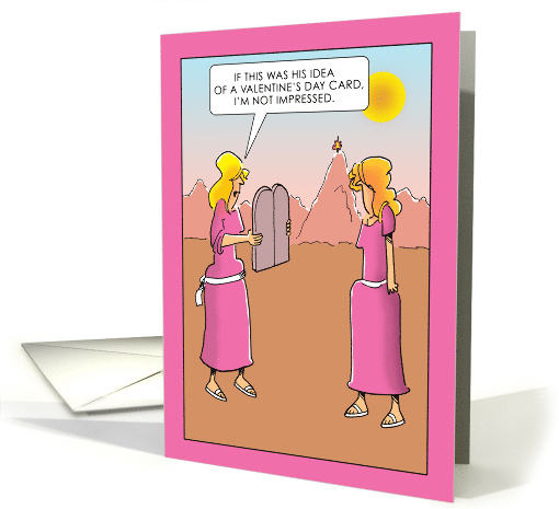 Mose's Wive Not Impressed With Valentine Card for Valentine's Day card