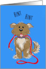 New Dog or Puppy Holding Its Leash Hinting For a Walk card