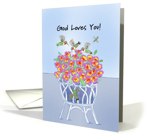 Hummingbirds Card To Say God Loves You and Will Take Care of You card