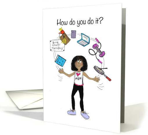 Mother's Day Superhero African American Juggling A Lot of Jobs card