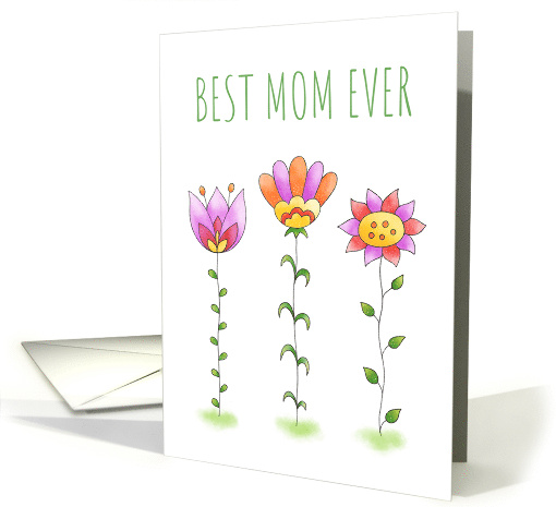 Best Mom Ever Mother's Day Card with Cute Whimsical... (1839000)