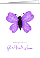 Get Well Soon with Cute Purple Butterfly Drawing on White Background card