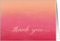 Abstract Art Thank You in Peach and Pink Ombre with Elegant Script card
