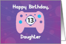 Daughter 13 Year Old Birthday Gamer Controller card
